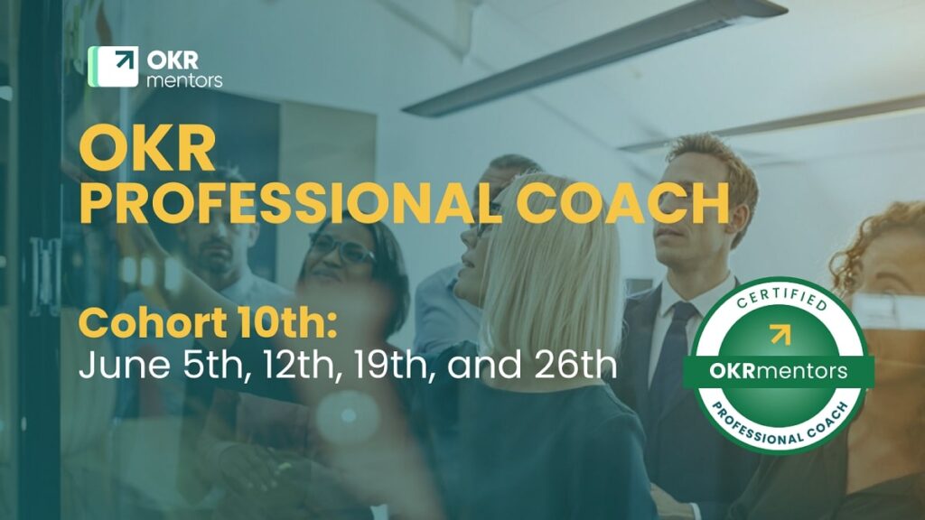 OKR Professional Coach cohort 10th