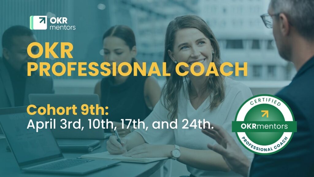 OKR Professional Coach cohort 9th