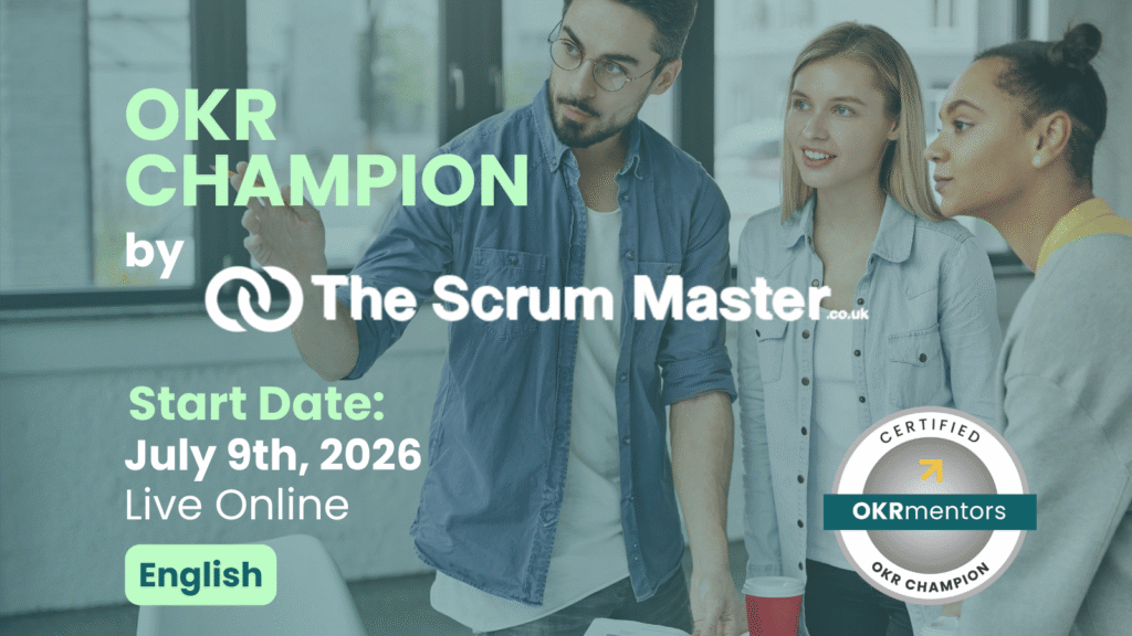 upcoming OKR champion the scrum master