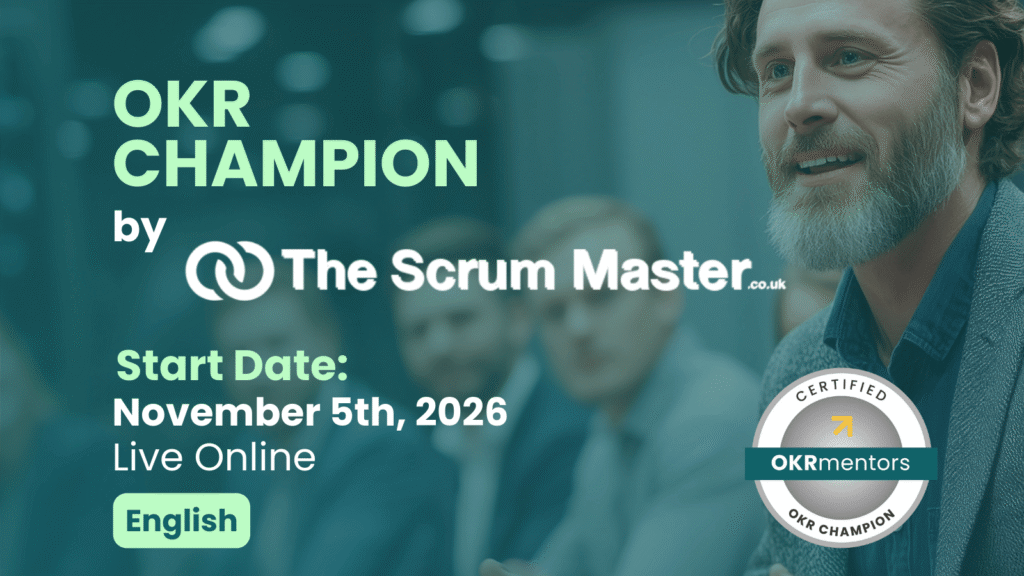 upcoming OKR champion the scrum master