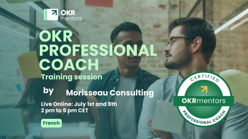 okr professional coach by Morisseau Consulting