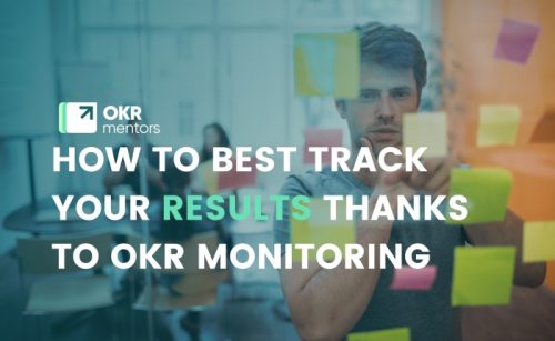 How to best track your results thanks to OKR monitoring