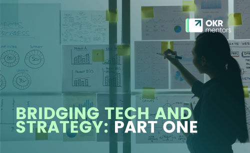 Bridging Tech and Strategy: Part One